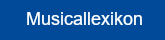 Musicallexikon