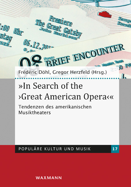 In Search of the Great American Opera