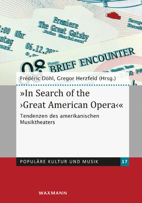 In Search of the Great American Opera